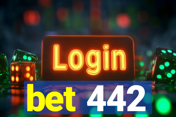 bet 442